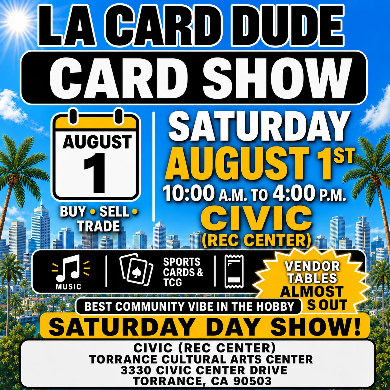 August 1st Saturday Day 10am-4pm Civic (Rec Center)